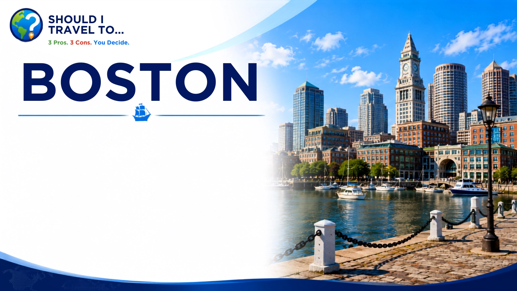 Should I Travel To ... Boston header