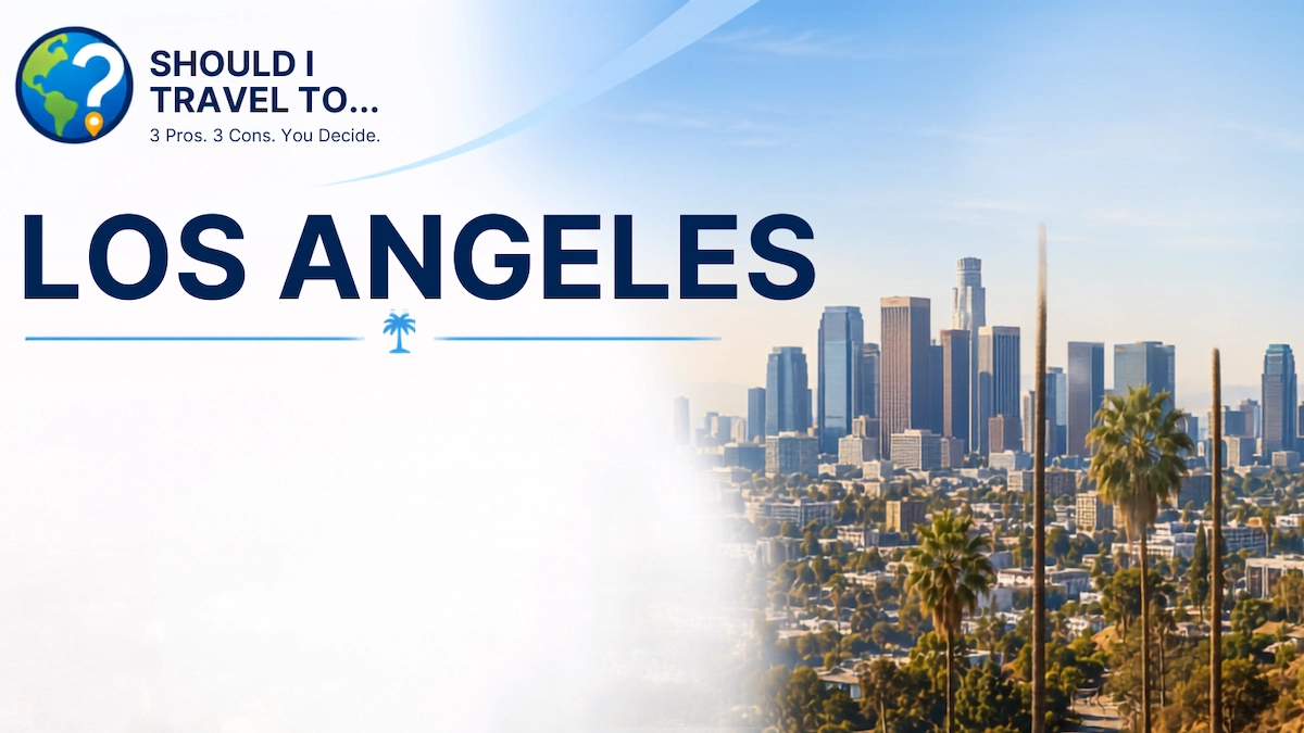 Should I Travel To ... Los Angeles page header image
