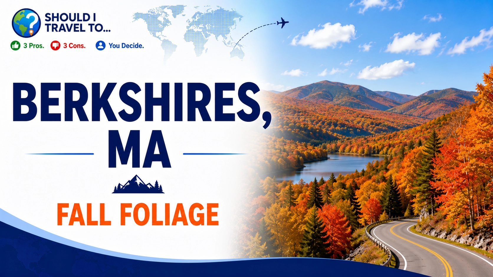 Should I Travel To ... the Berkshires, MA, for fall foliage header image