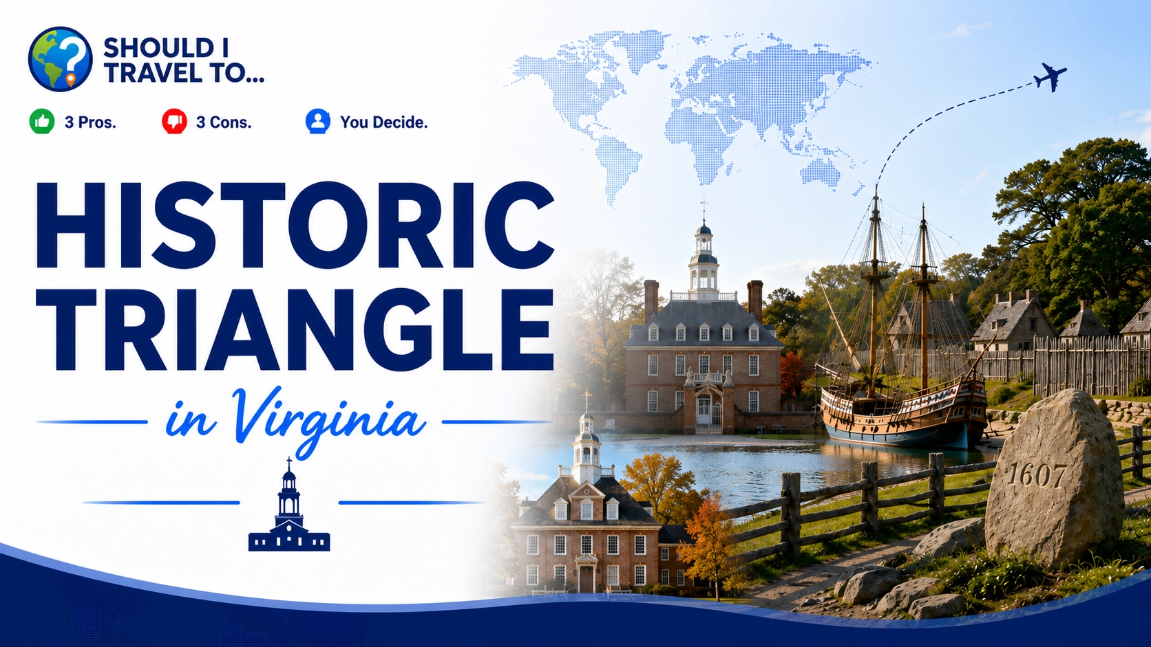 Should I Travel To ... the Historic Triangle header image