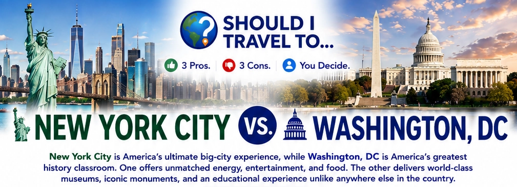 Should I Travel To ... New York City vs. Washington, DC, snapshot thumbnail