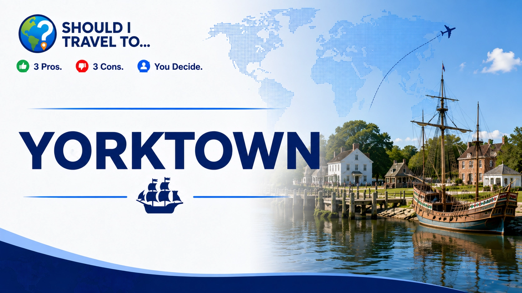 Should I Travel To ... Yorktown header image