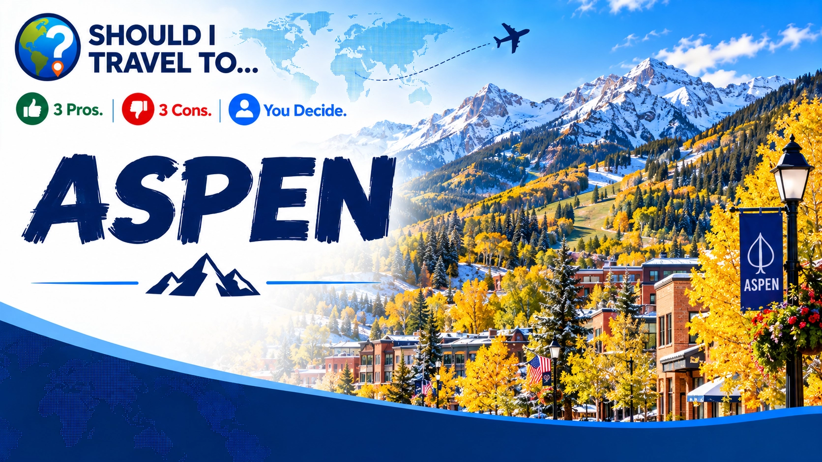 Should I travel to ... Aspen, Colorado header image