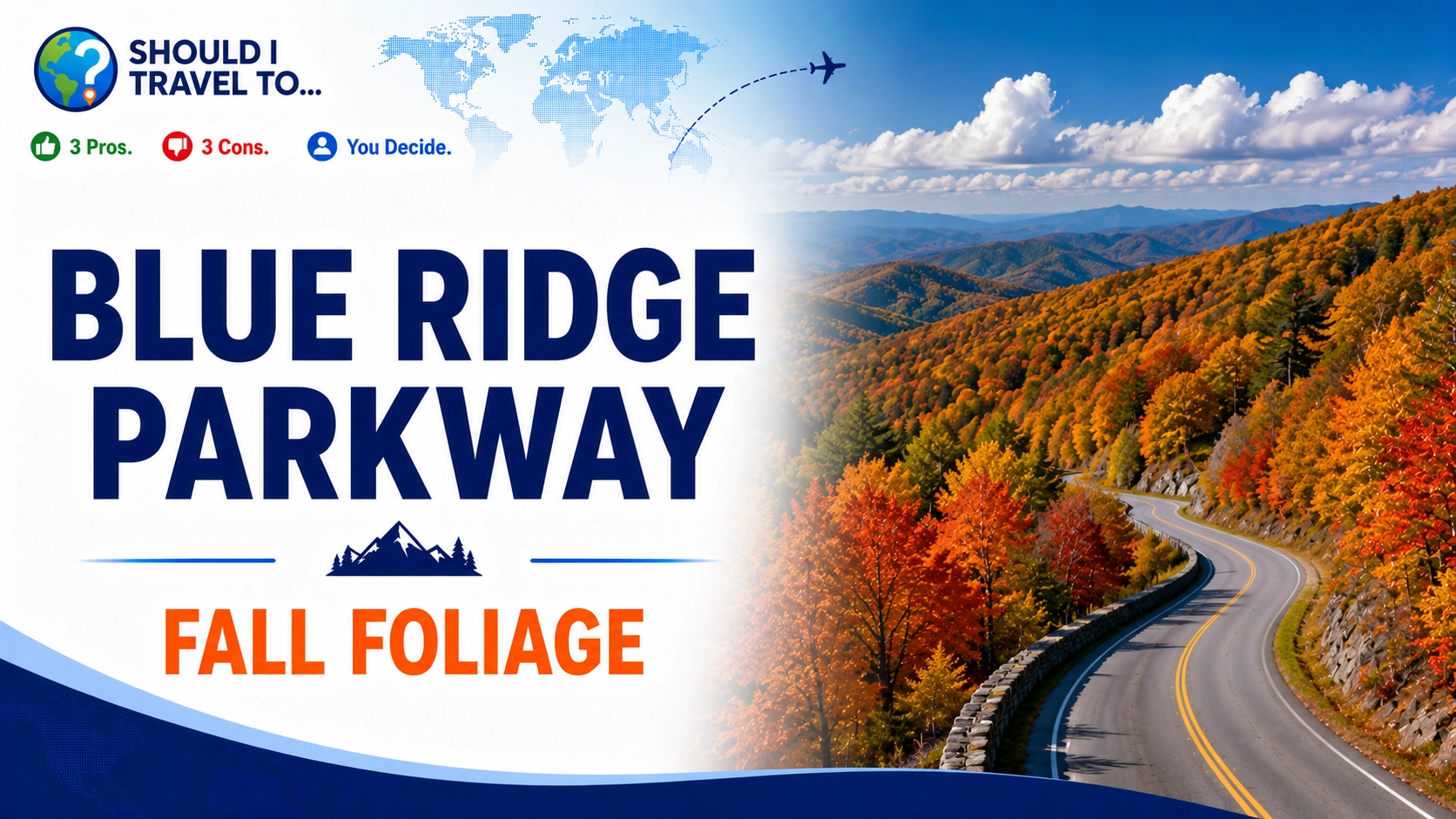 Should I Travel To ... Blue Ridge Parkway to see the fall foliage header image