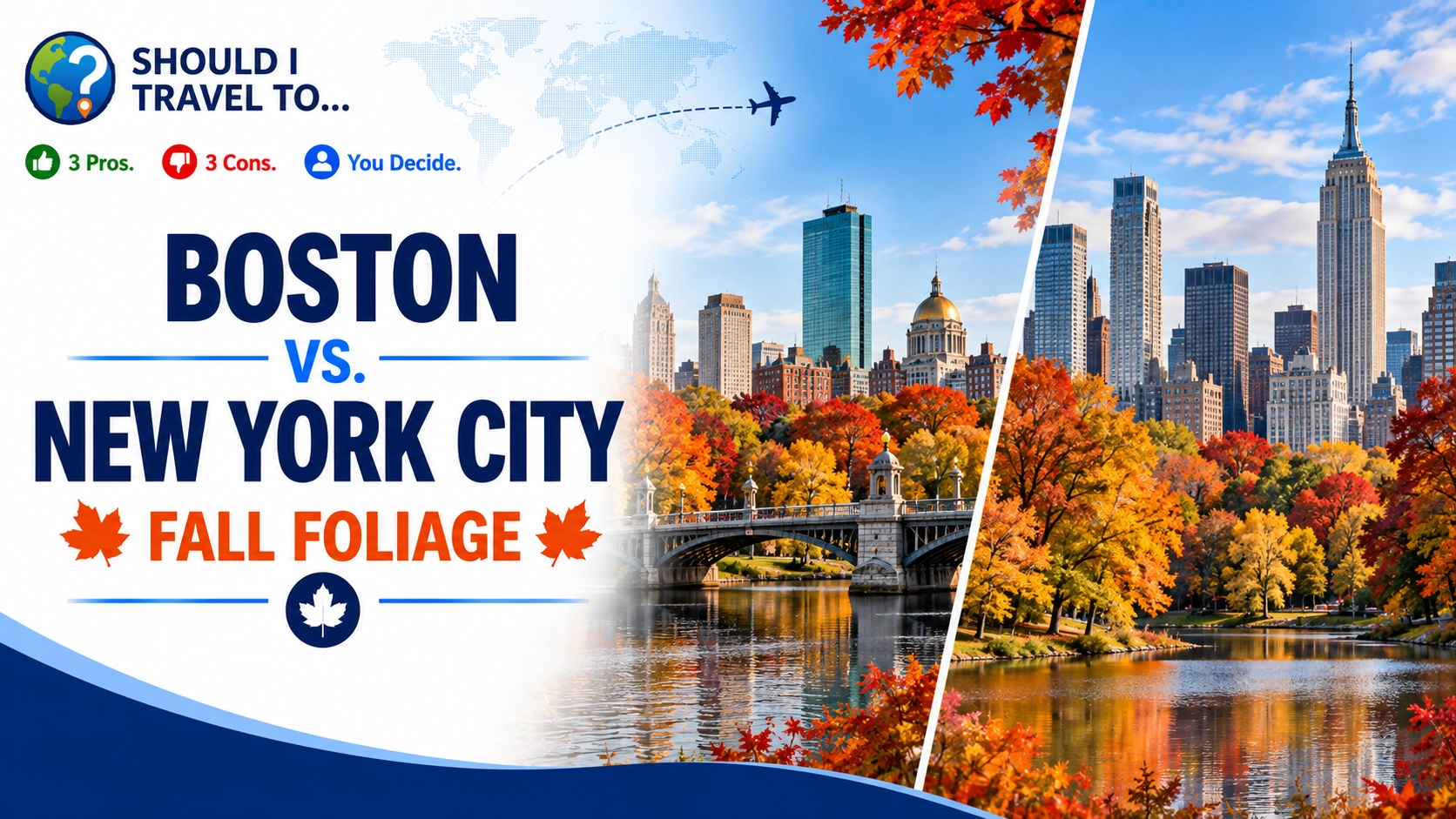 Should I Travel To ... Boston vs. New York City for Fall Foliage header image