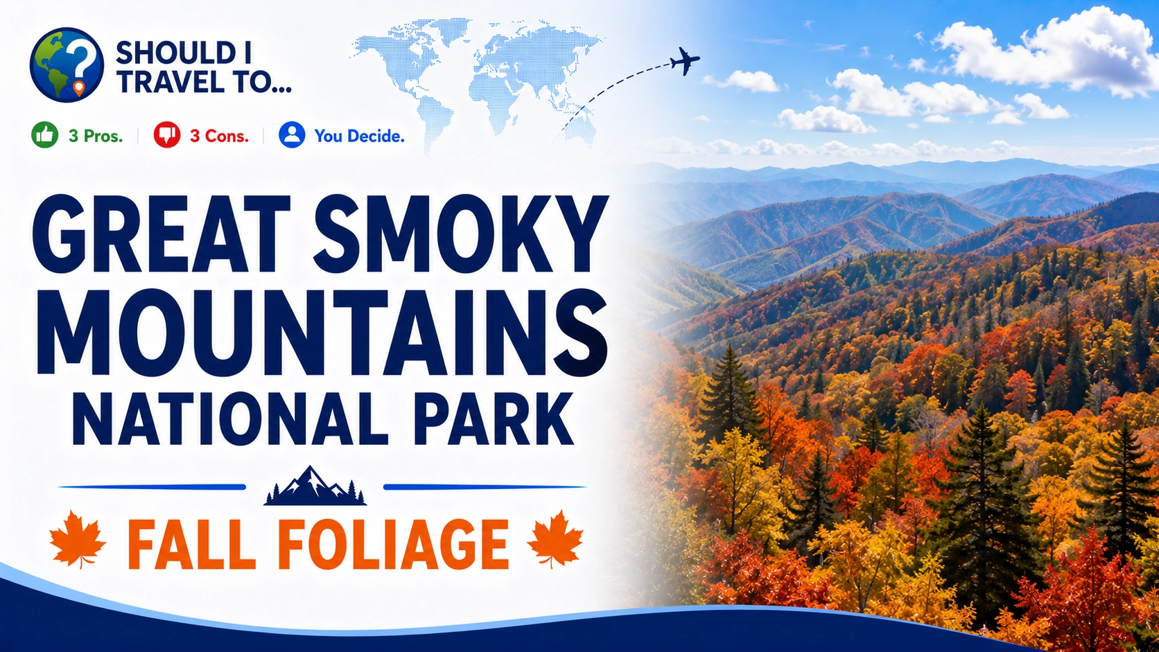 Should I Travel To ... Great Smoky Mountains National Park to see the fall foliage header image