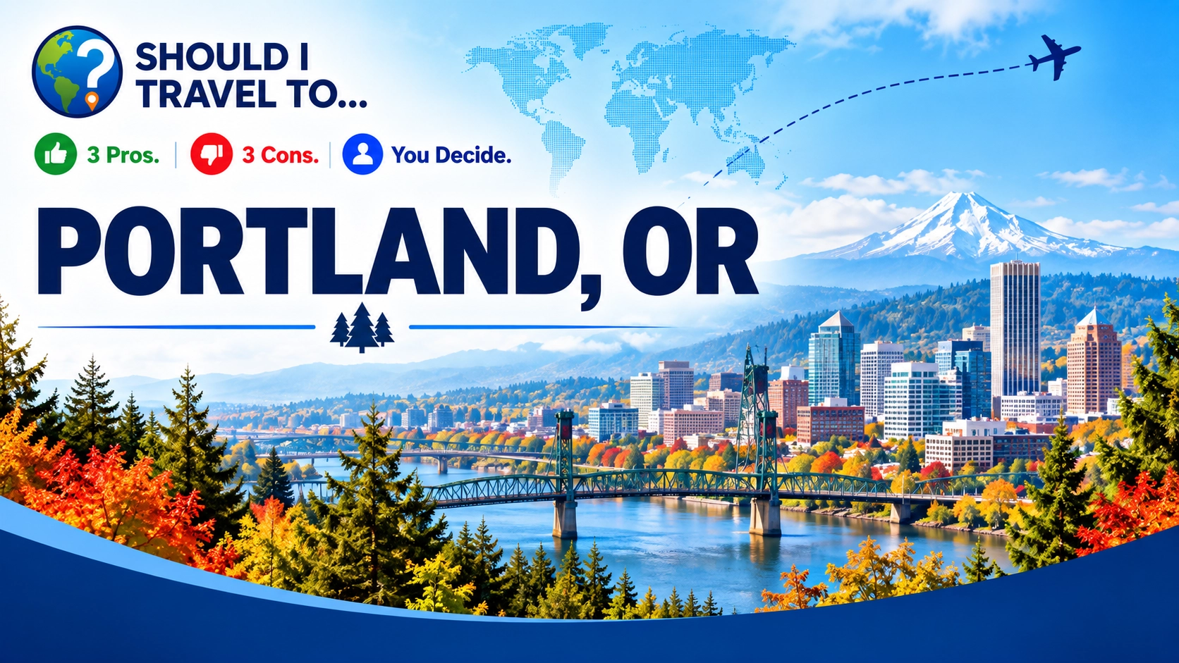 Should I Travel To ... Portland, OR, header image