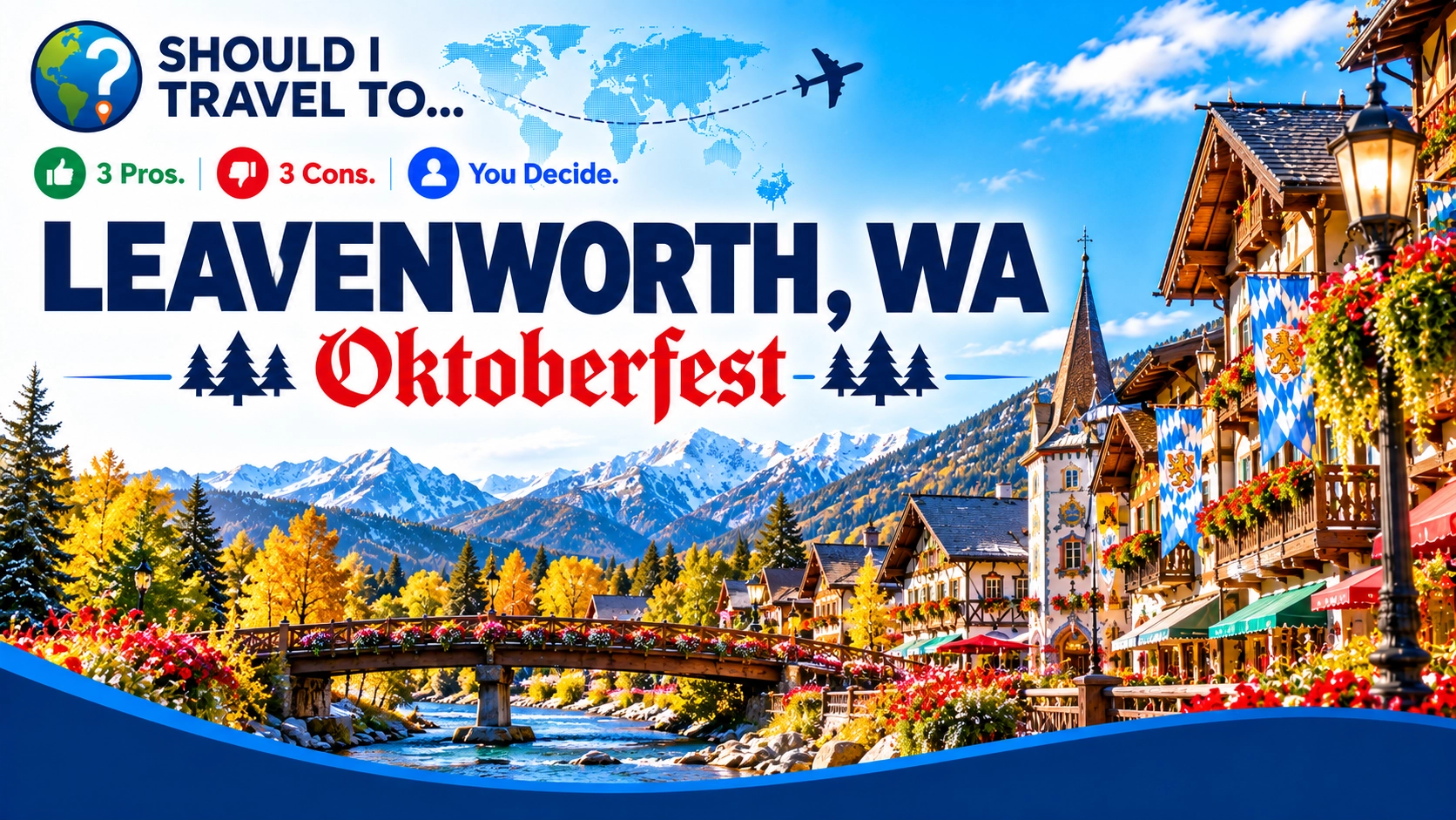Should I Travel To … Leavenworth, Washington, for Oktoberfest header image