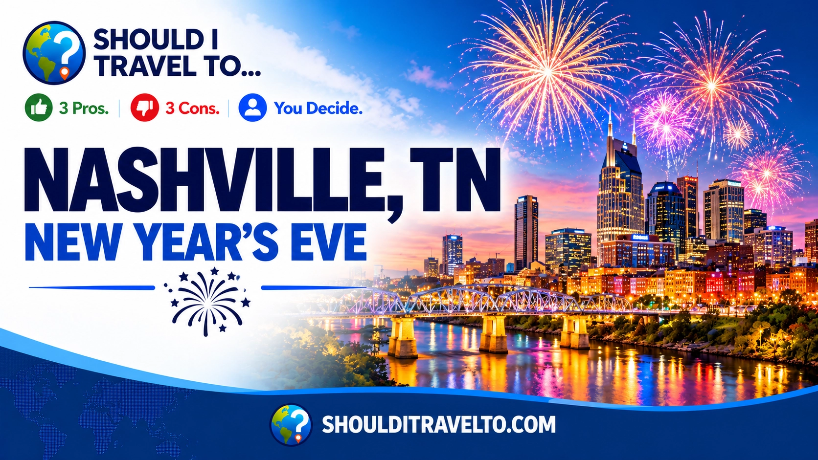 Should I Travel To Nashville, Tennessee, for New Year's Eve header image