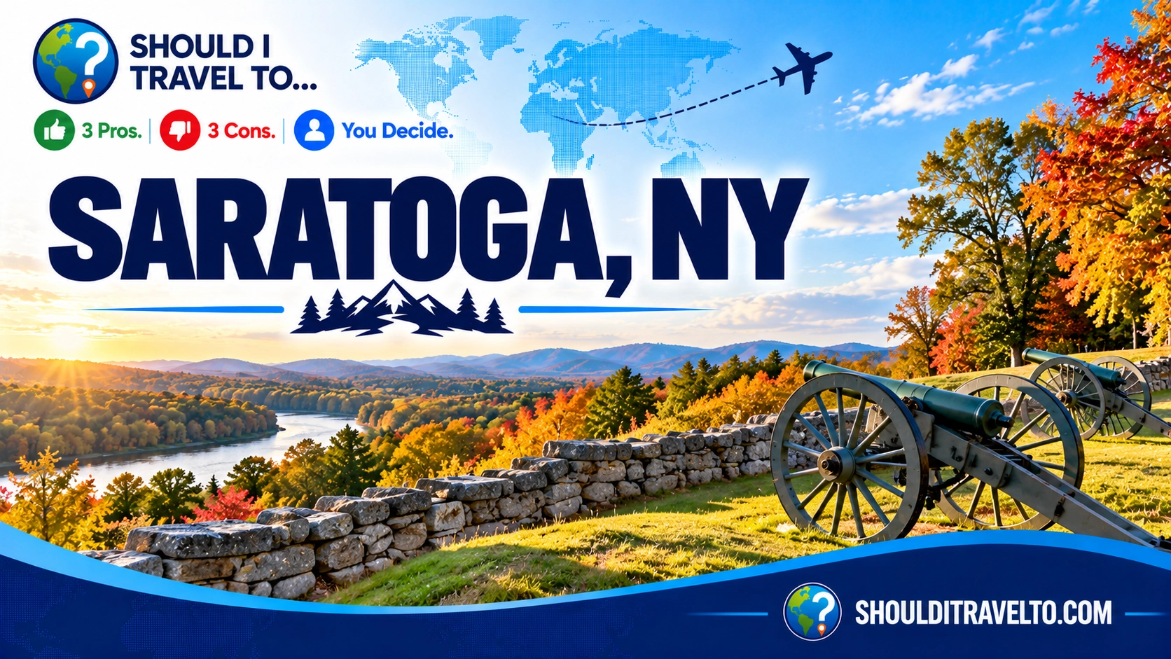 Should I Travel To ... Saratoga, New York header image
