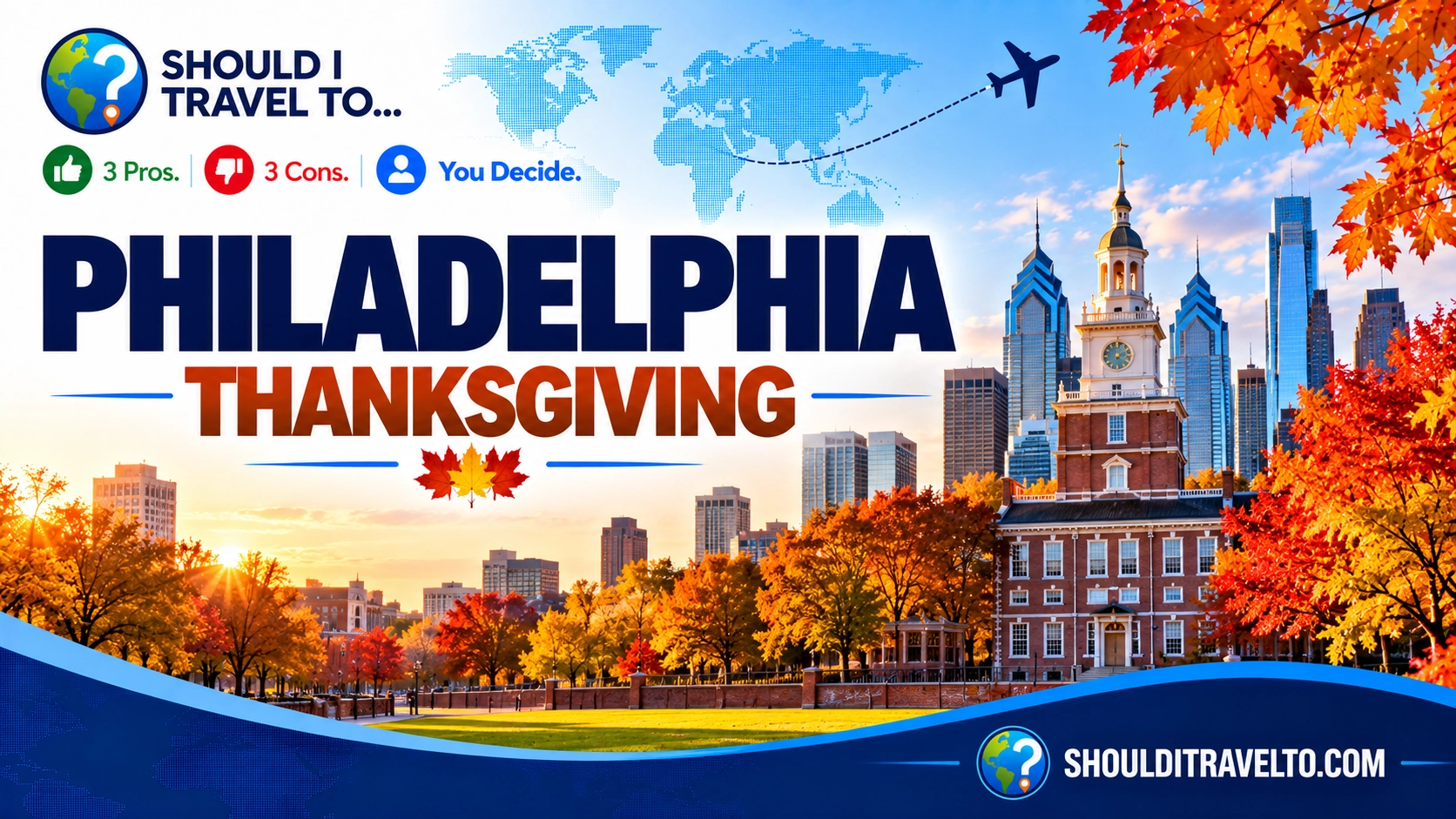 Should you travel to Philadelphia for Thanksgiving header image